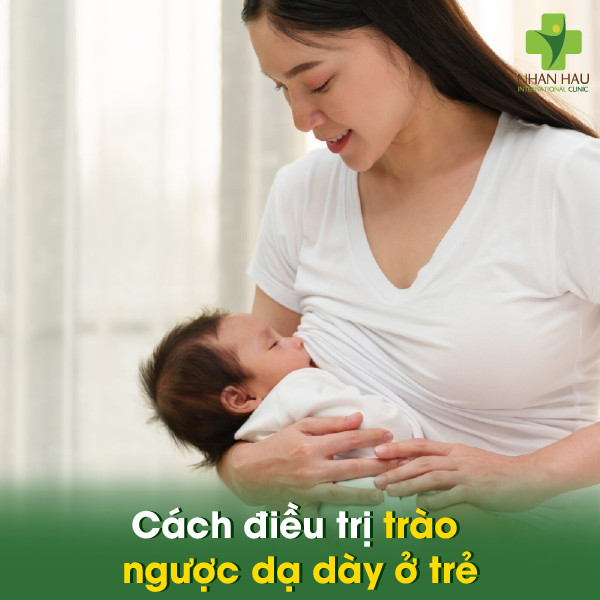Trào ngược dạ dày ở trẻ em có nguy hiểm không? 3 Cách điều trị trào ngược dạ dày ở trẻ