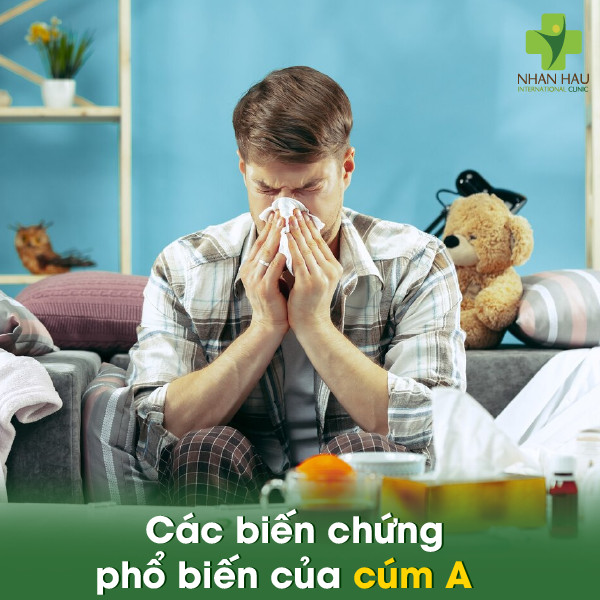 Các biến chứng phổ biến của cúm A