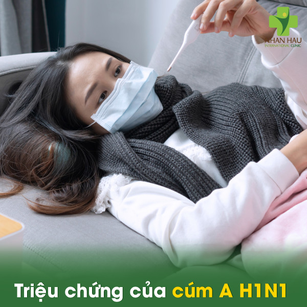 Triệu chứng của cúm A H1N1