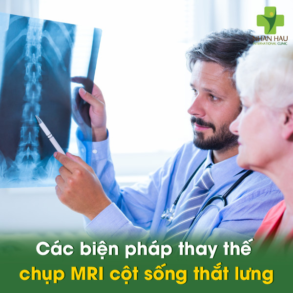 Các biện pháp thay thế chụp MRI cột sống thắt lưng