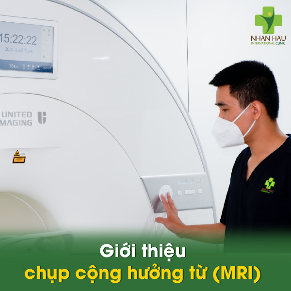 Giới thiệu chụp cộng hưởng từ (MRI)