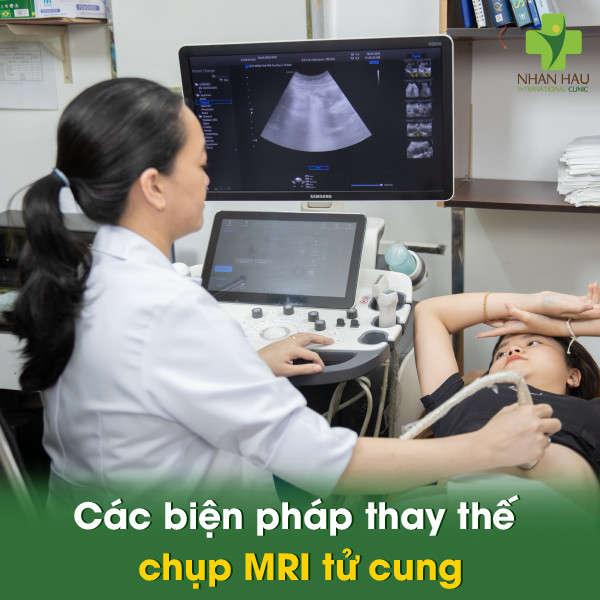 Các biện pháp thay thế chụp MRI tử cung