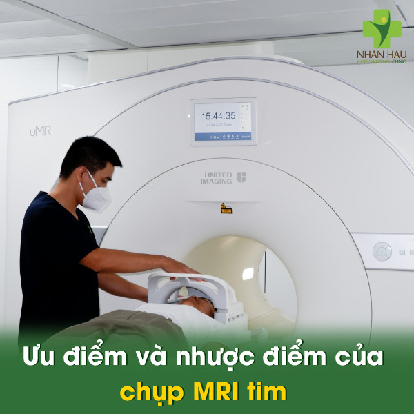 Ưu điểm và nhược điểm của chụp MRI tim