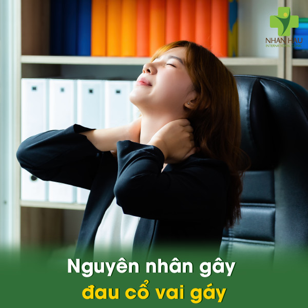 Nguyên nhân gây đau cổ vai gáy