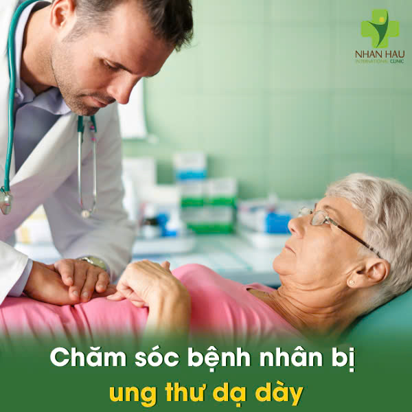 Chăm sóc bệnh nhân bị ung thư dạ dày