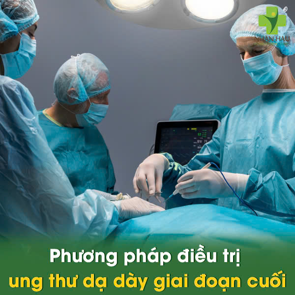 Phương pháp điều trị ung thư dạ dày giai đoạn cuối