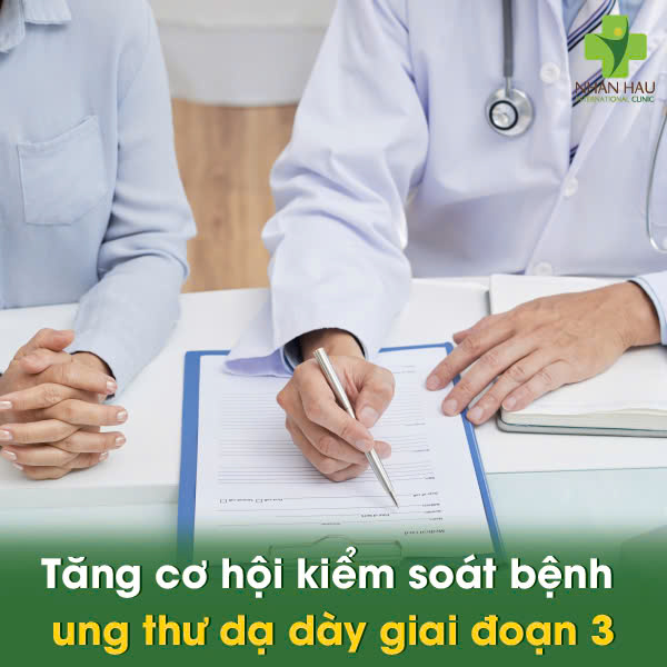 Tăng cơ hội kiểm soát bệnh ung thư dạ dày giai đoạn 3