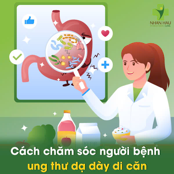 Cách chăm sóc người bệnh ung thư dạ dày di căn