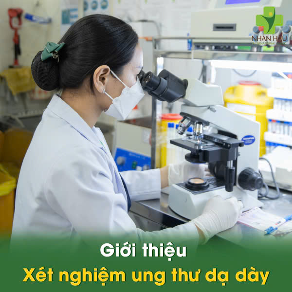 Giới thiệu Xét nghiệm ung thư dạ dày