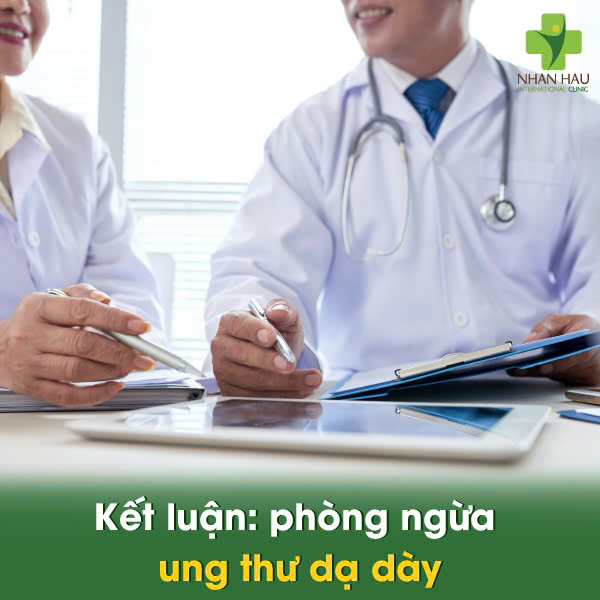 Kết luận: Cách phòng ngừa ung thư dạ dày