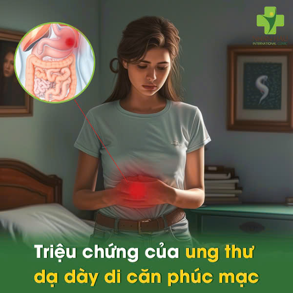 Triệu chứng của ung thư dạ dày di căn phúc mạc