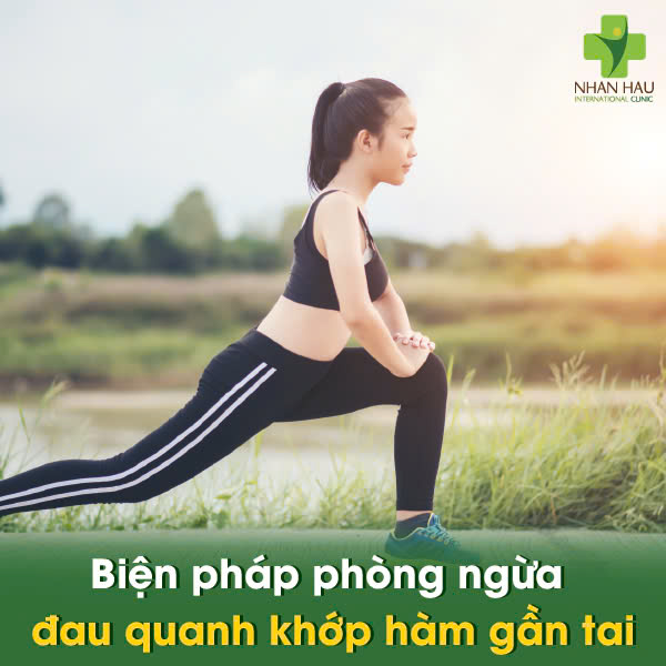 Biện Pháp Phòng Ngừa Đau Quanh Khớp Hàm Gần Tai