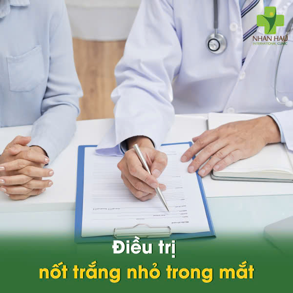 Điều trị nốt trắng nhỏ trong mắt