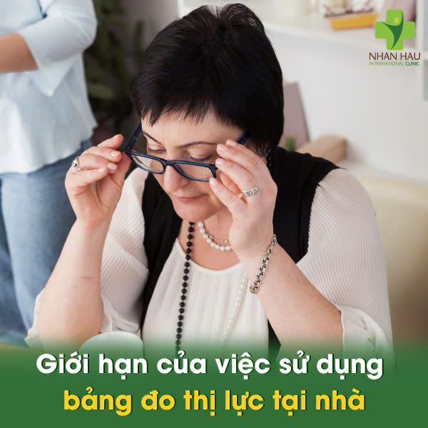 Hướng Dẫn Về Bảng Đo Thị Lực: Cách Kiểm Tra và Đọc Kết Quả 4 Giới hạn của việc sử dụng bảng đo thị lực tại nhà