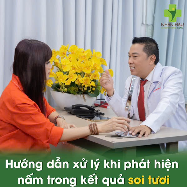 Hướng Dẫn Xử Lý Khi Phát Hiện Nấm Trong Kết Quả Soi Tươi