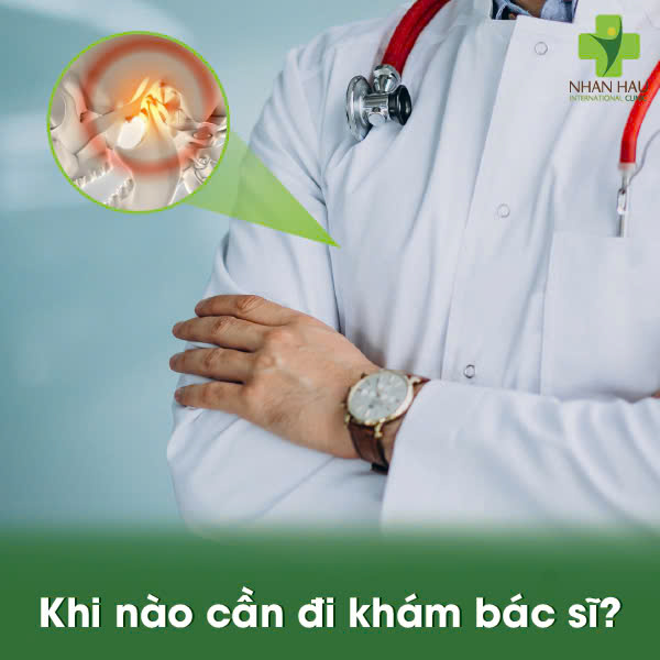 Khi Nào Cần Đi Khám Bác Sĩ?