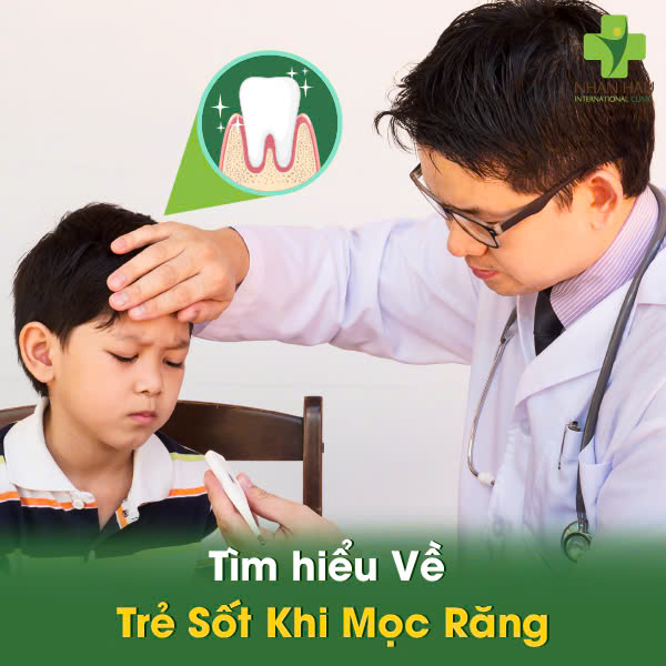 Tìm hiểu Về Trẻ Sốt Khi Mọc Răng