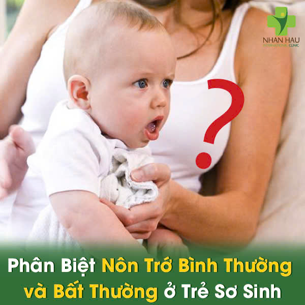 Phân Biệt Nôn Trớ Bình Thường và Bất Thường ở Trẻ Sơ Sinh