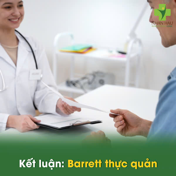 Kết luận: Barrett thực quản