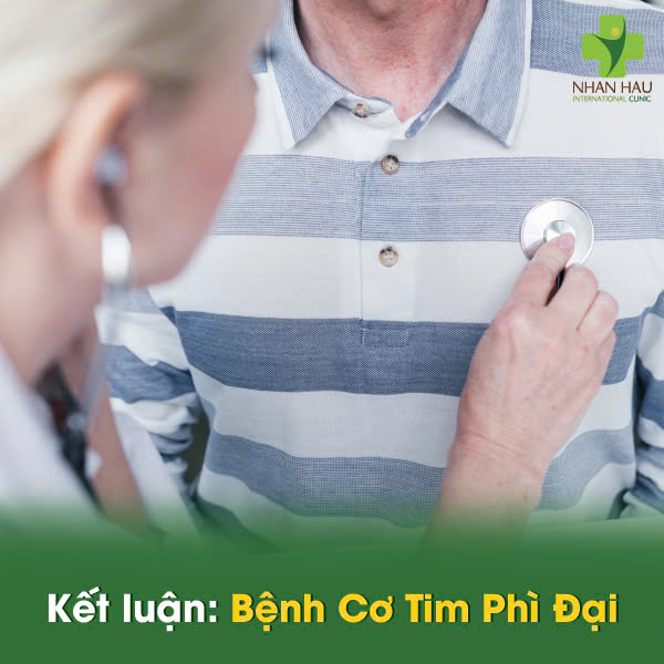 Kết luận: Bệnh Cơ Tim Phì Đại