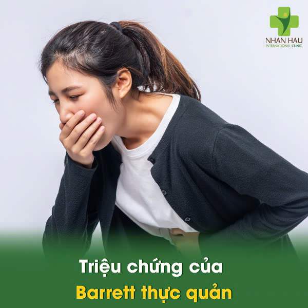 Barrett thực quản: Nguyên nhân, Triệu chứng và Cách Kiểm soát 3 Triệu chứng của Barrett thực quản