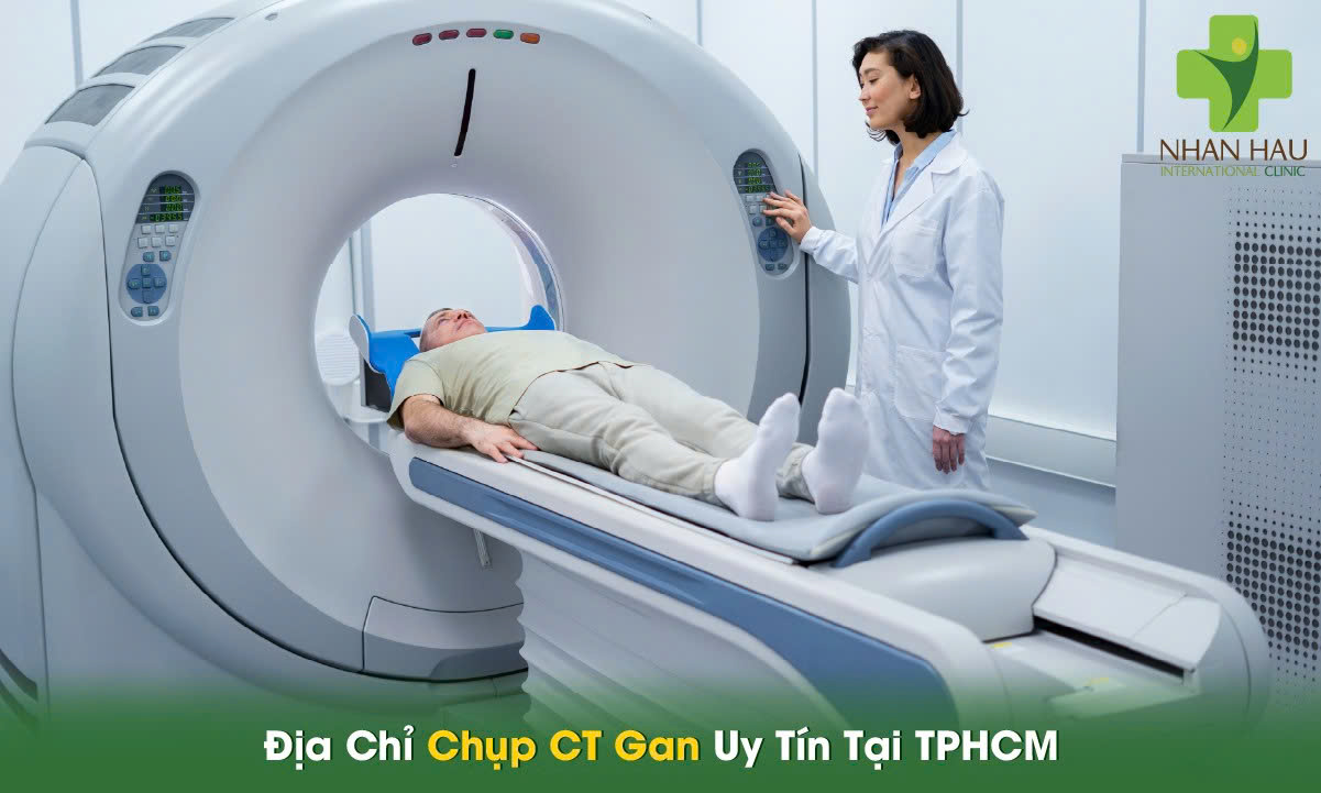 Chụp CT Gan: Hướng Dẫn Toàn Diện Từ A-Z Cho Người Bệnh 8 Địa Chỉ Chụp CT Gan Uy Tín Tại TPHCM