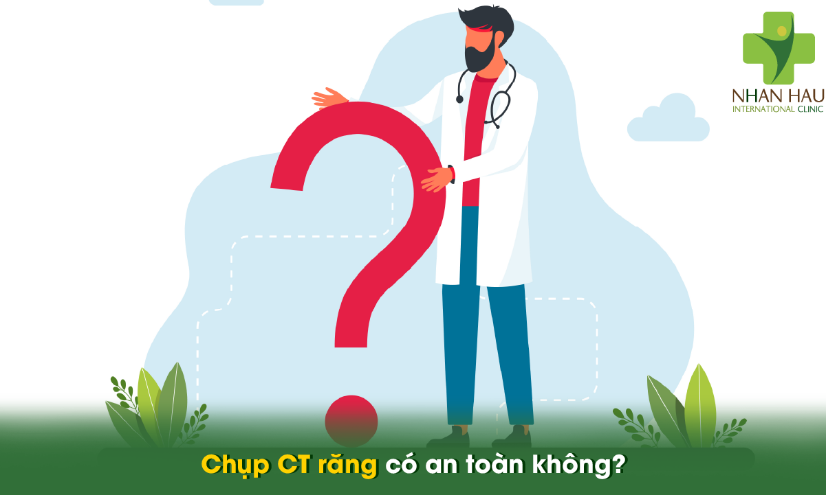 Chụp CT răng: Công nghệ chẩn đoán an toàn và chính xác trong nha khoa 5 Chụp CT răng có an toàn không?