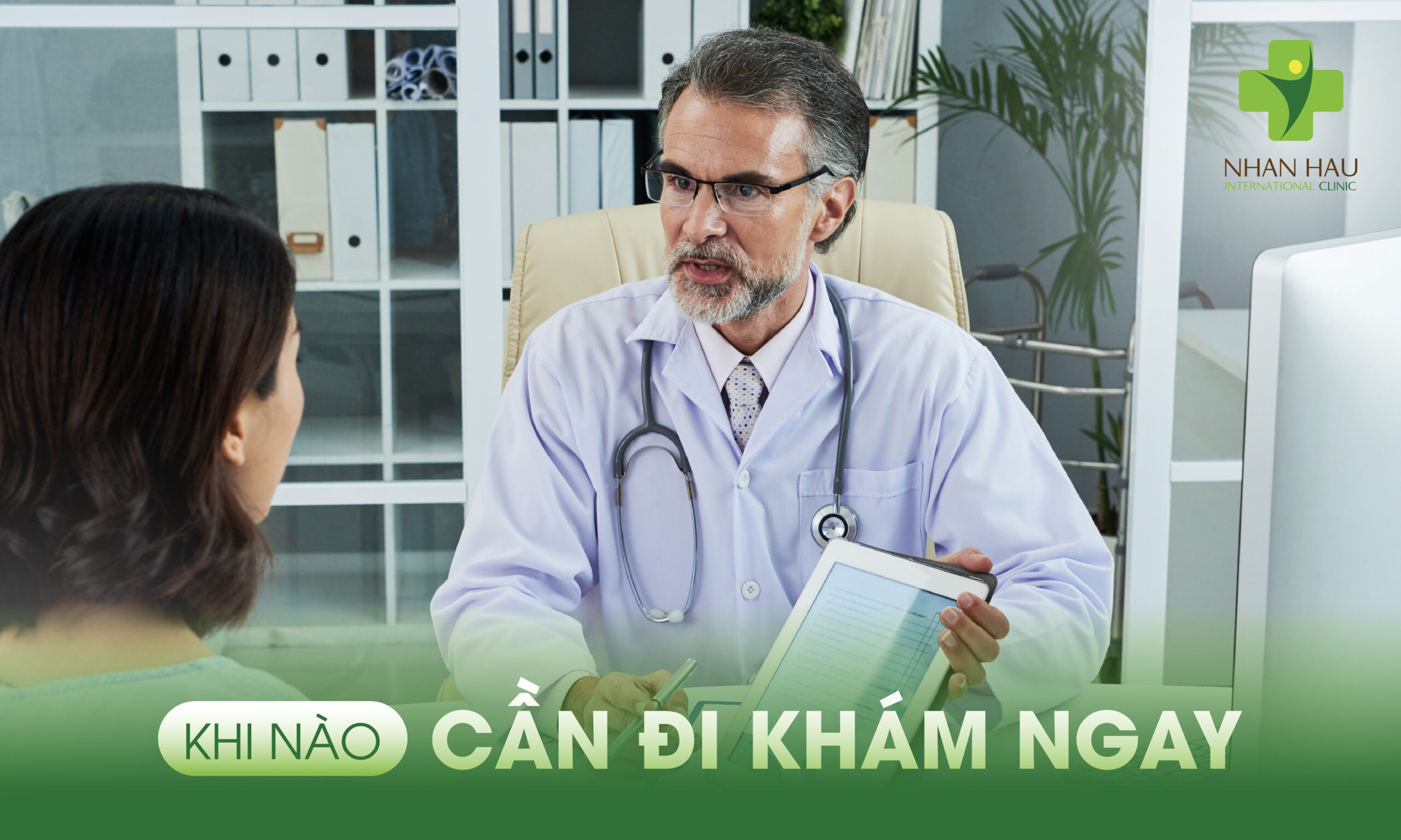 Khi Nào Cần Đi Khám Ngay