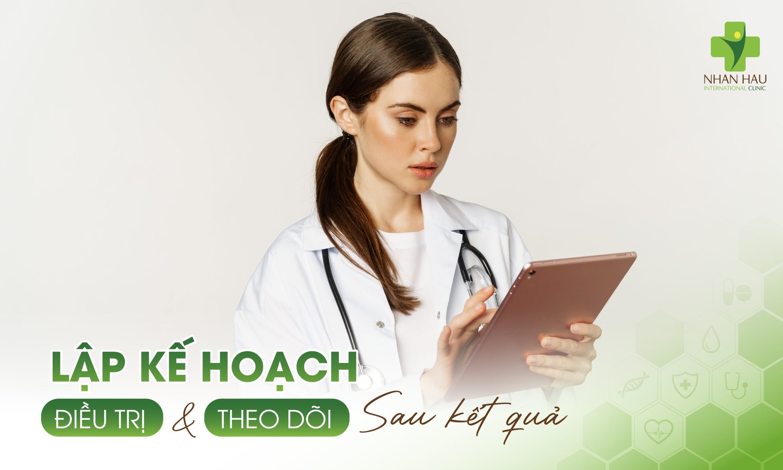 Lập Kế Hoạch Điều Trị và Theo Dõi Sau Kết Quả