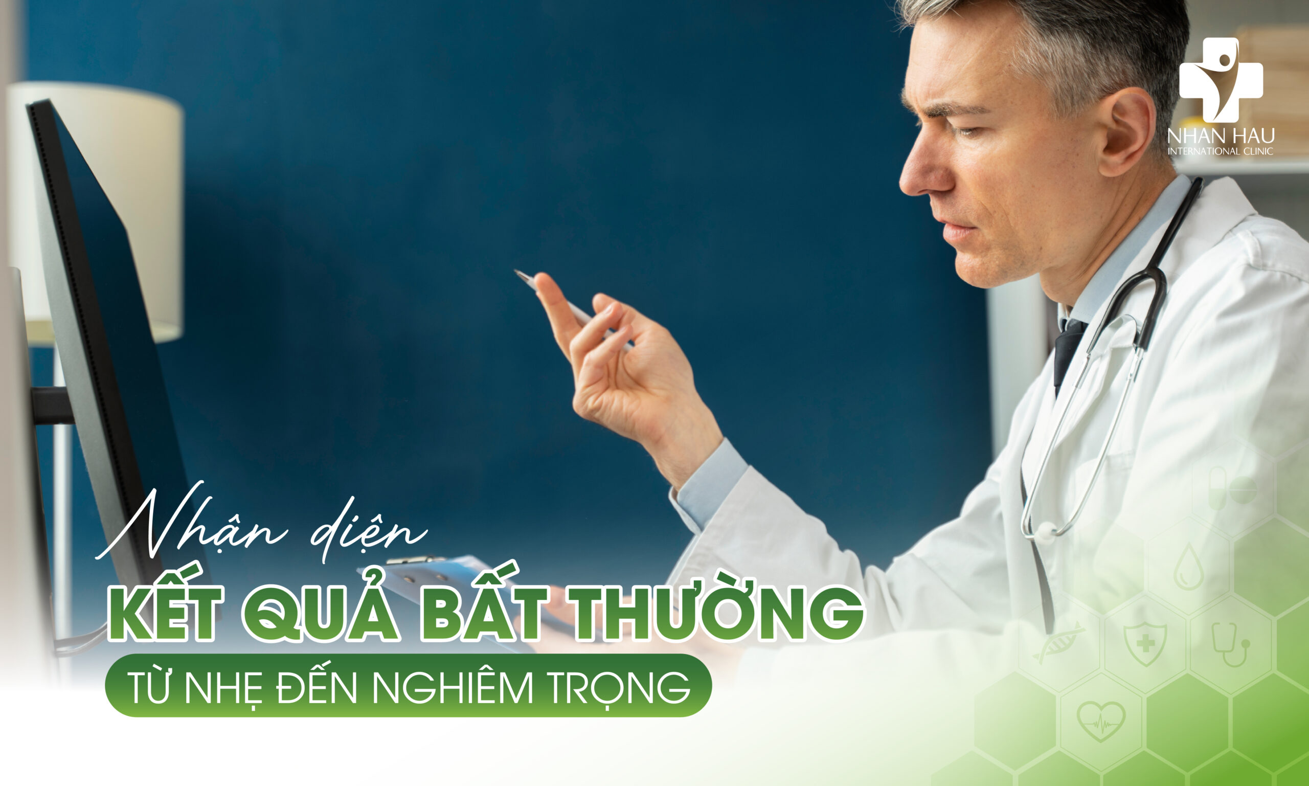 Nhận Diện Kết Quả Bất Thường - Từ Nhẹ Đến Nghiêm Trọng