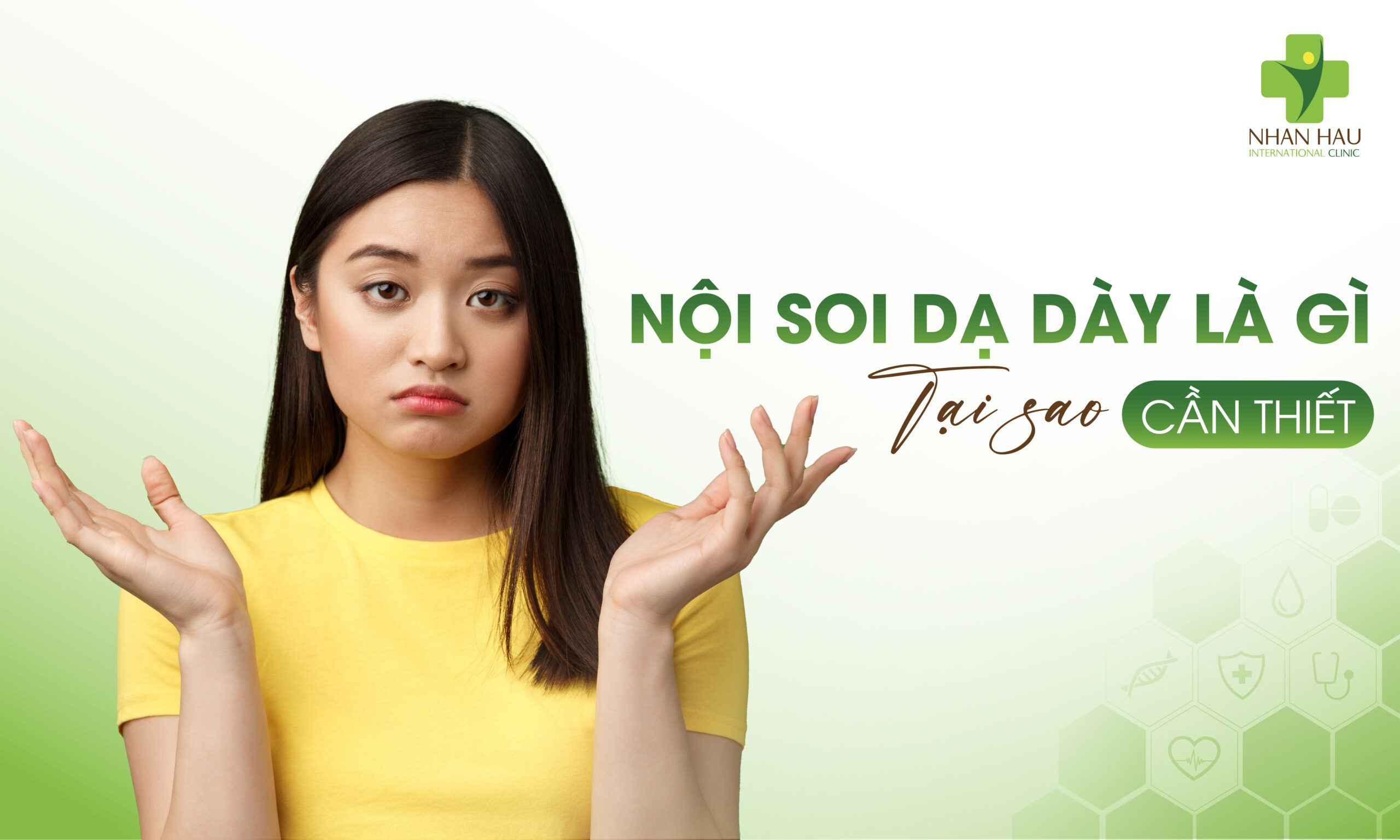 Quy Trình Nội Soi Dạ Dày: Hướng Dẫn Từng Bước Chi Tiết 1 Nội Soi Dạ Dày Là Gì Và Tại Sao Cần Thiết