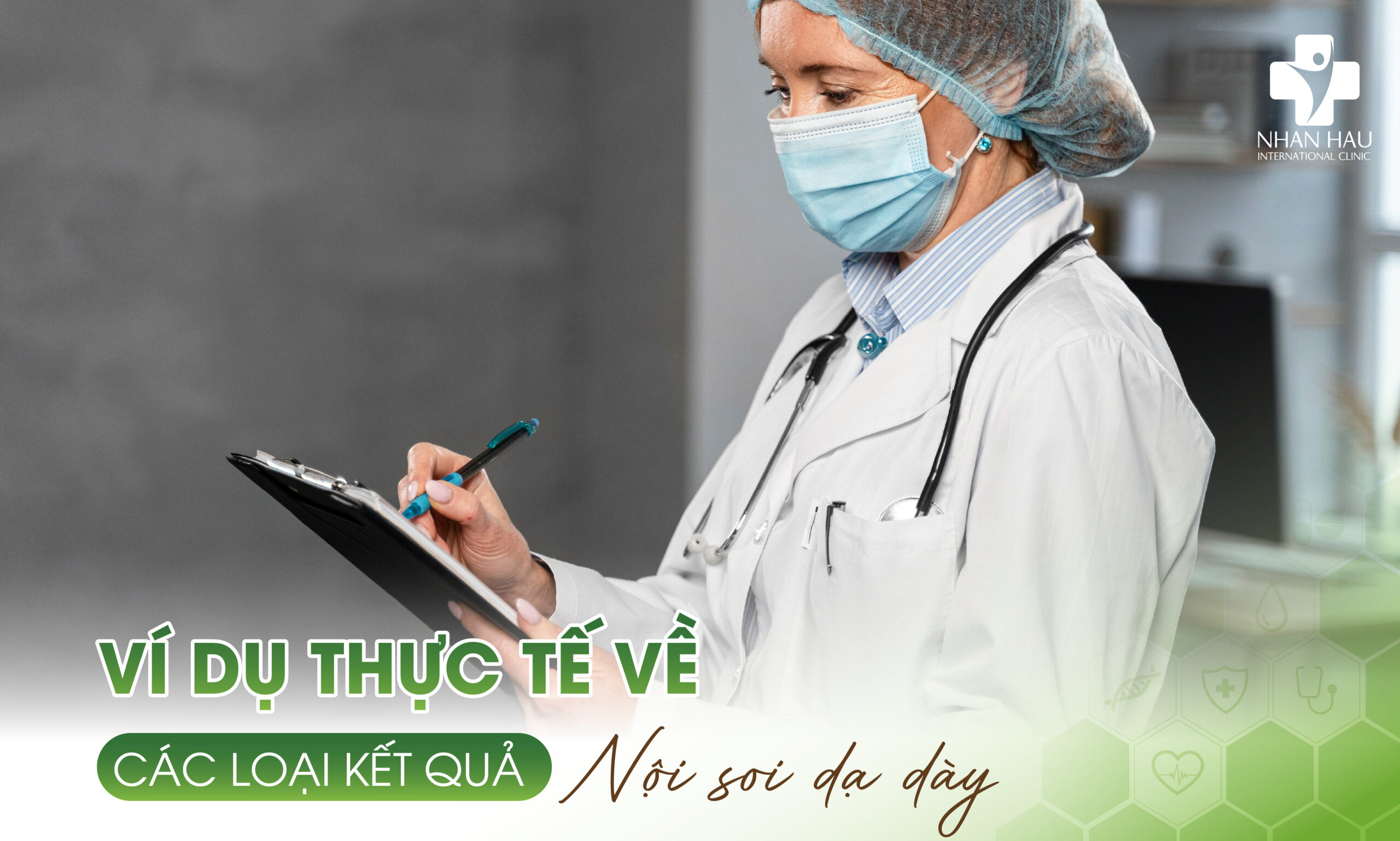Ví Dụ Thực Tế Về Các Loại Kết Quả Nội Soi Dạ Dày
