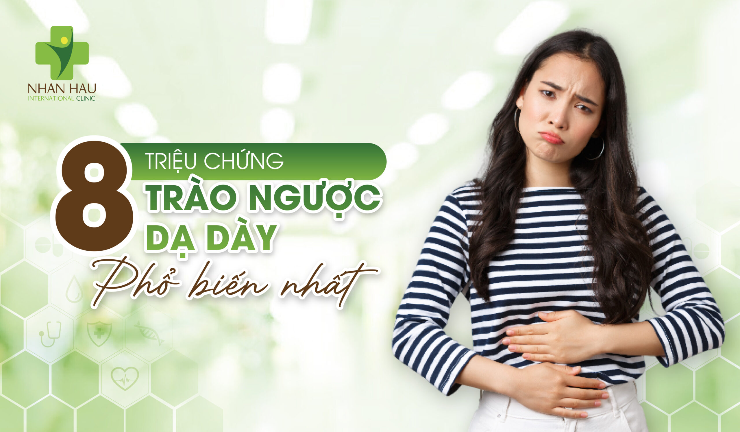 8 Triệu Chứng Trào Ngược Dạ Dày Phổ Biến Nhất