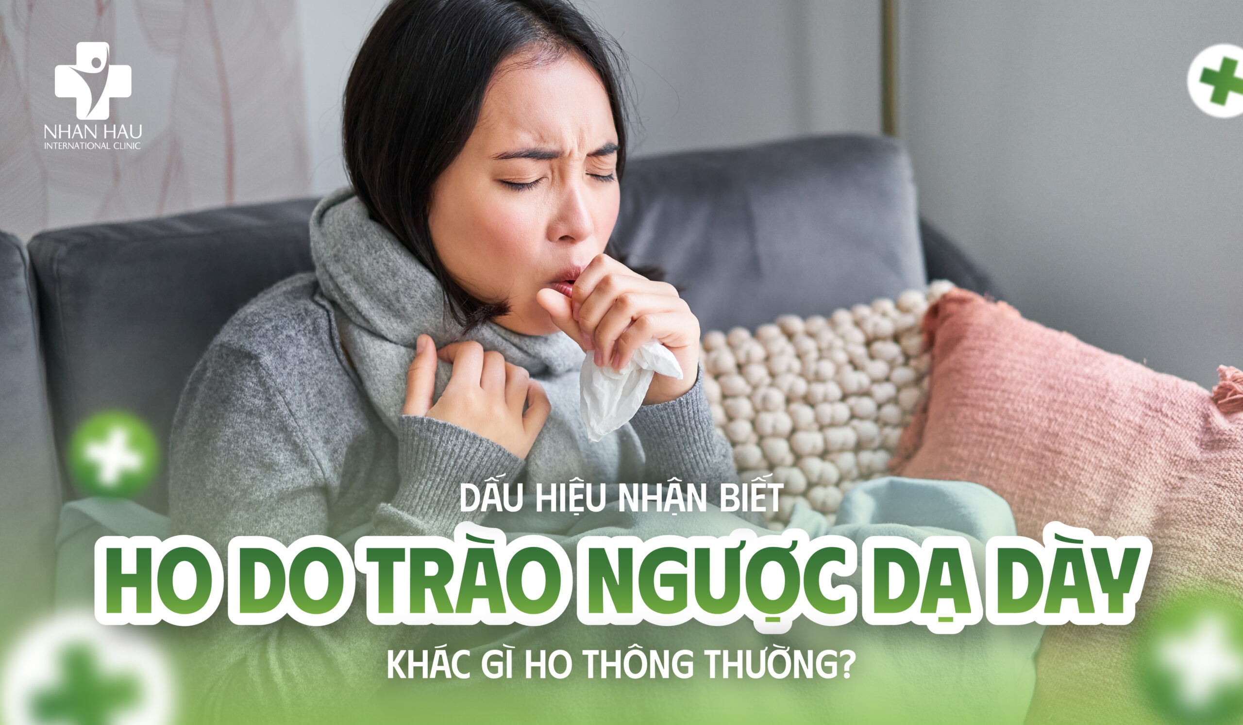 Dấu hiệu nhận biết: Ho do trào ngược dạ dày khác gì ho thông thường?