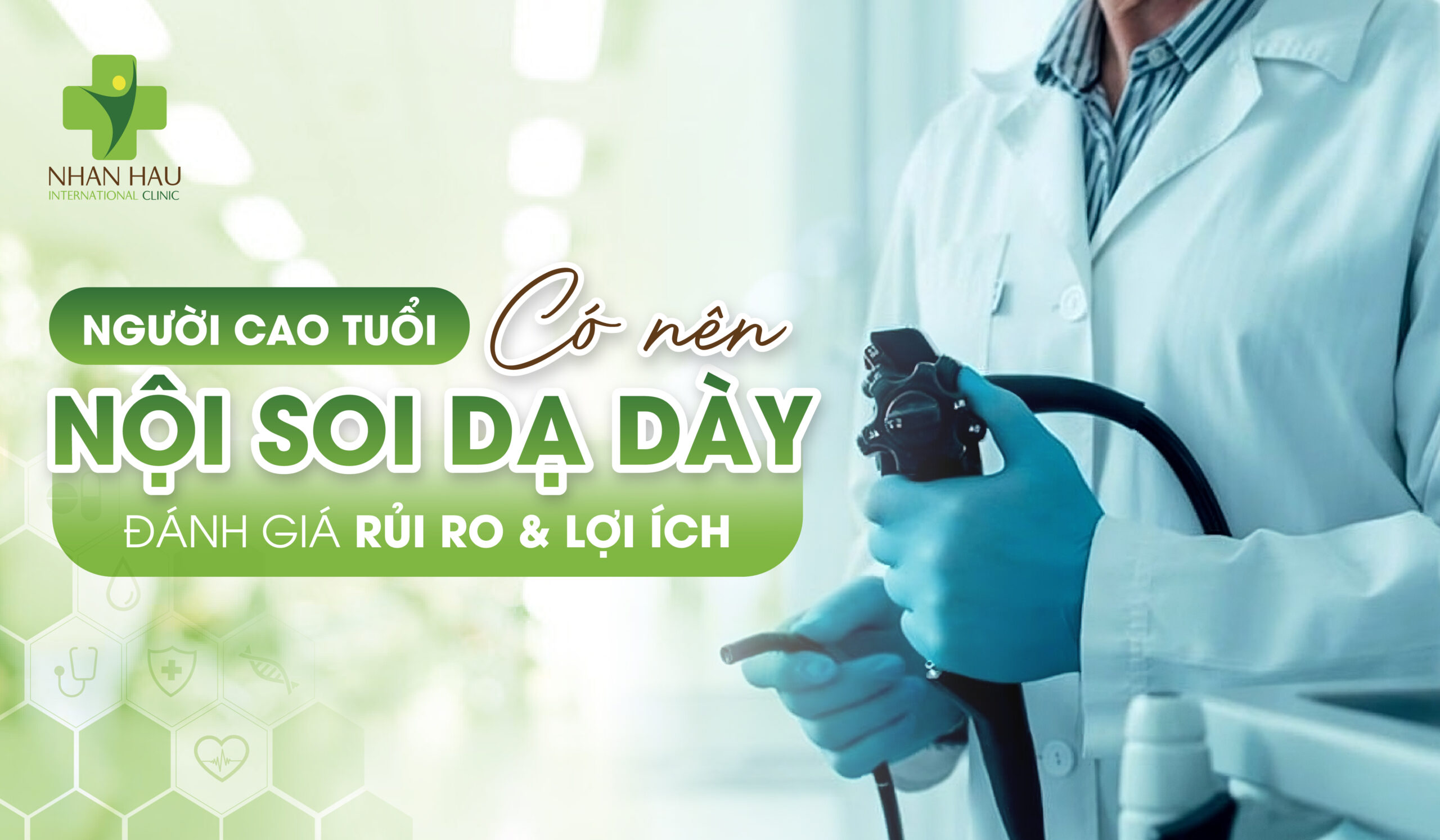 Người Cao Tuổi Có Nên Nội Soi Dạ Dày Không? Đánh Giá Rủi Ro và Lợi Ích