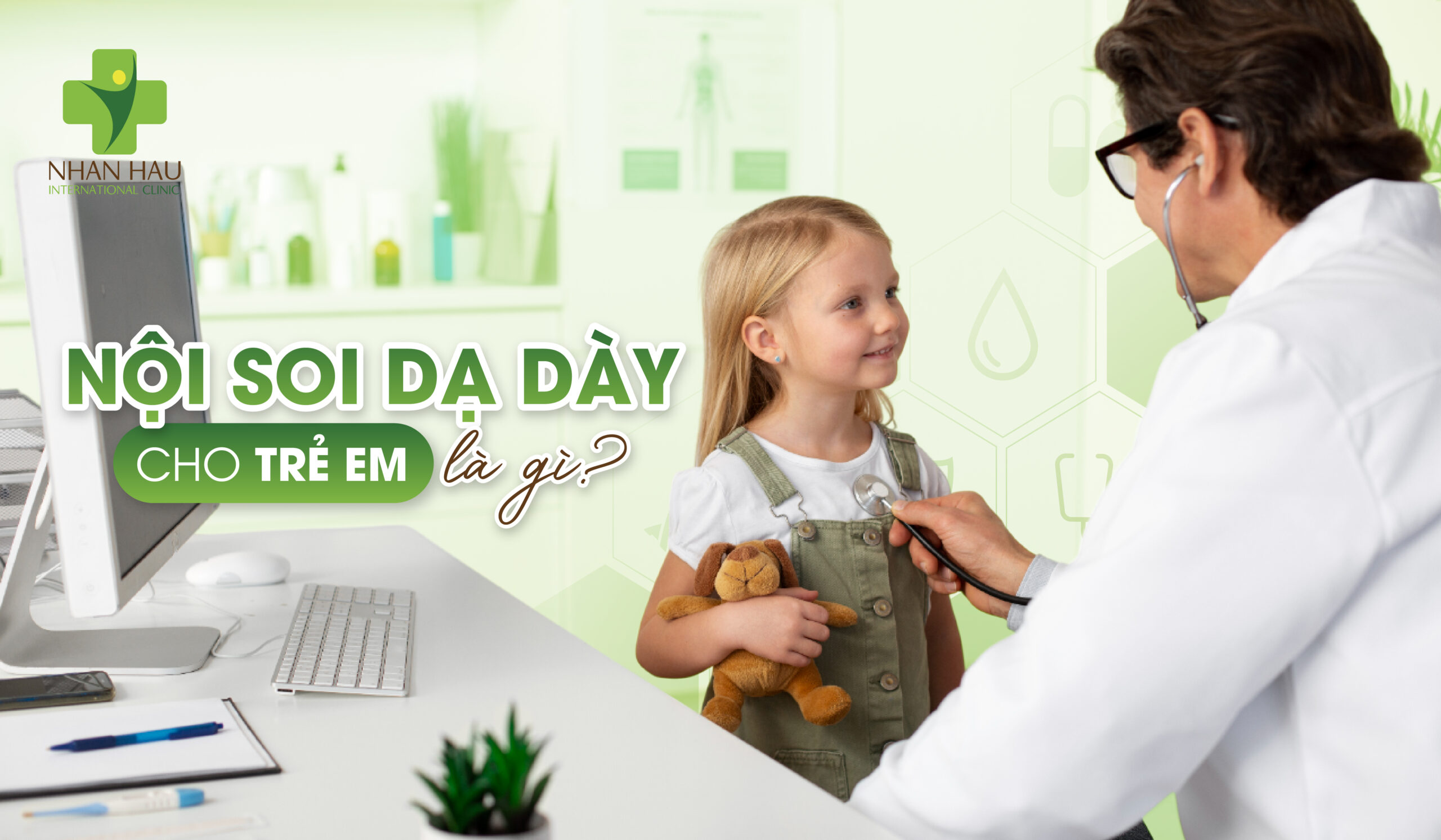 Nội soi dạ dày cho trẻ em: Hướng dẫn toàn diện cho phụ huynh 1 Nội soi dạ dày cho trẻ em là gì?