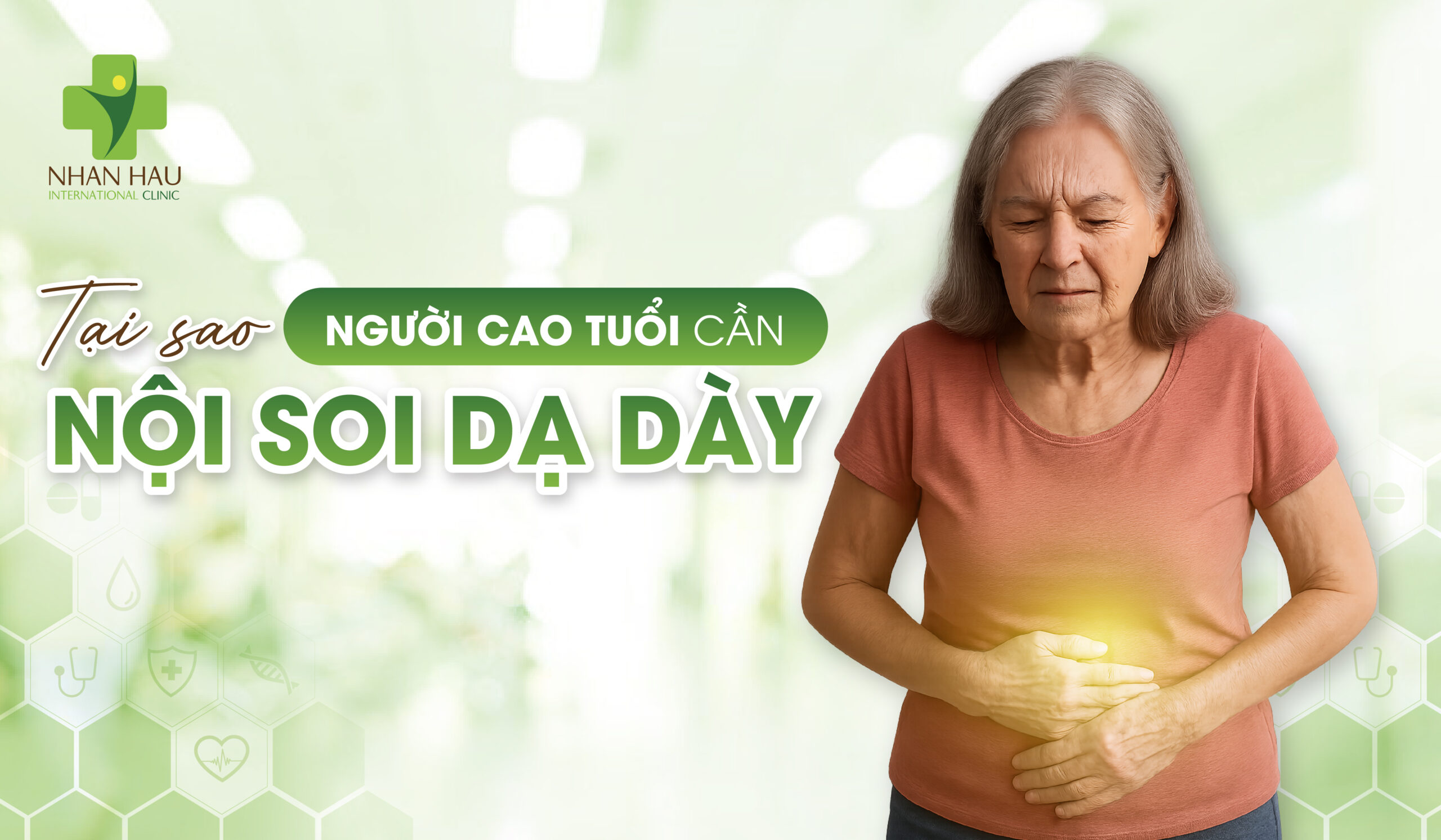 Tại Sao Người Cao Tuổi Cần Nội Soi Dạ Dày?