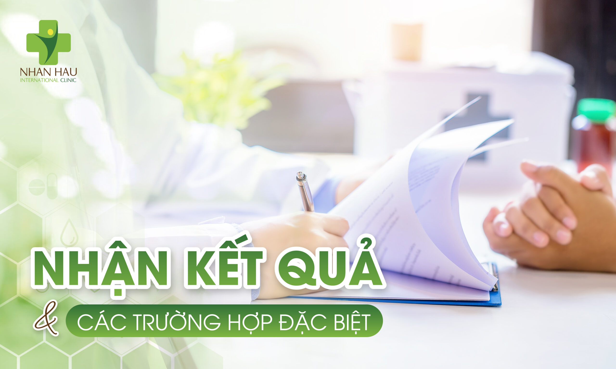 Nhận Kết Quả và Các Trường Hợp Đặc Biệt