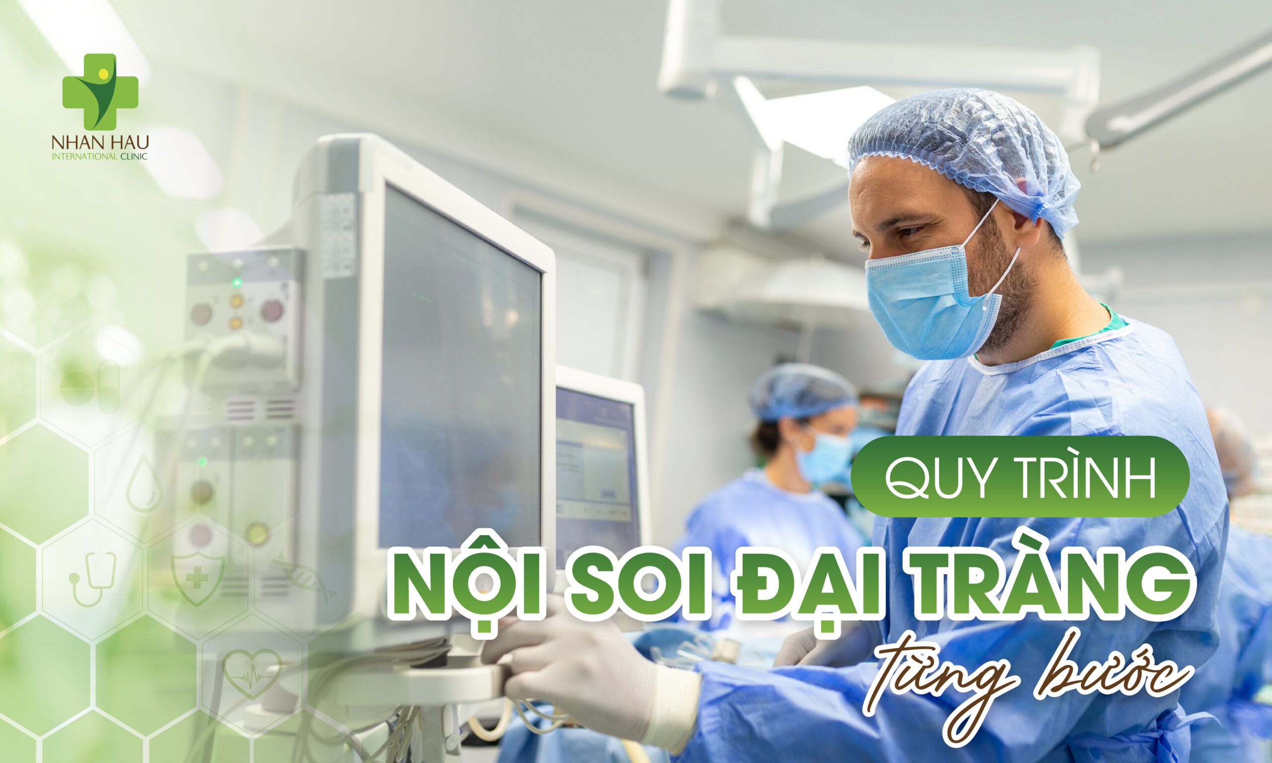 Quy Trình Nội Soi Đại Tràng Từng Bước