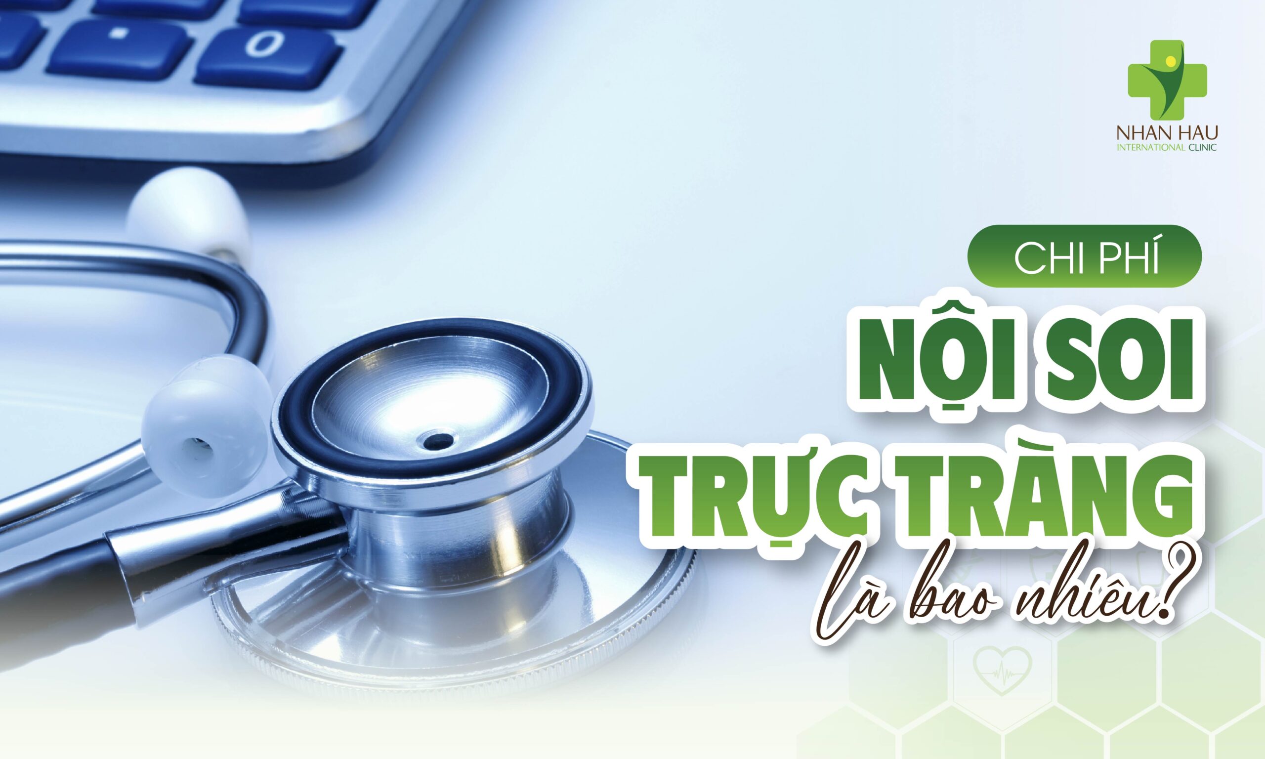 Chi phí nội soi trực tràng là bao nhiêu?