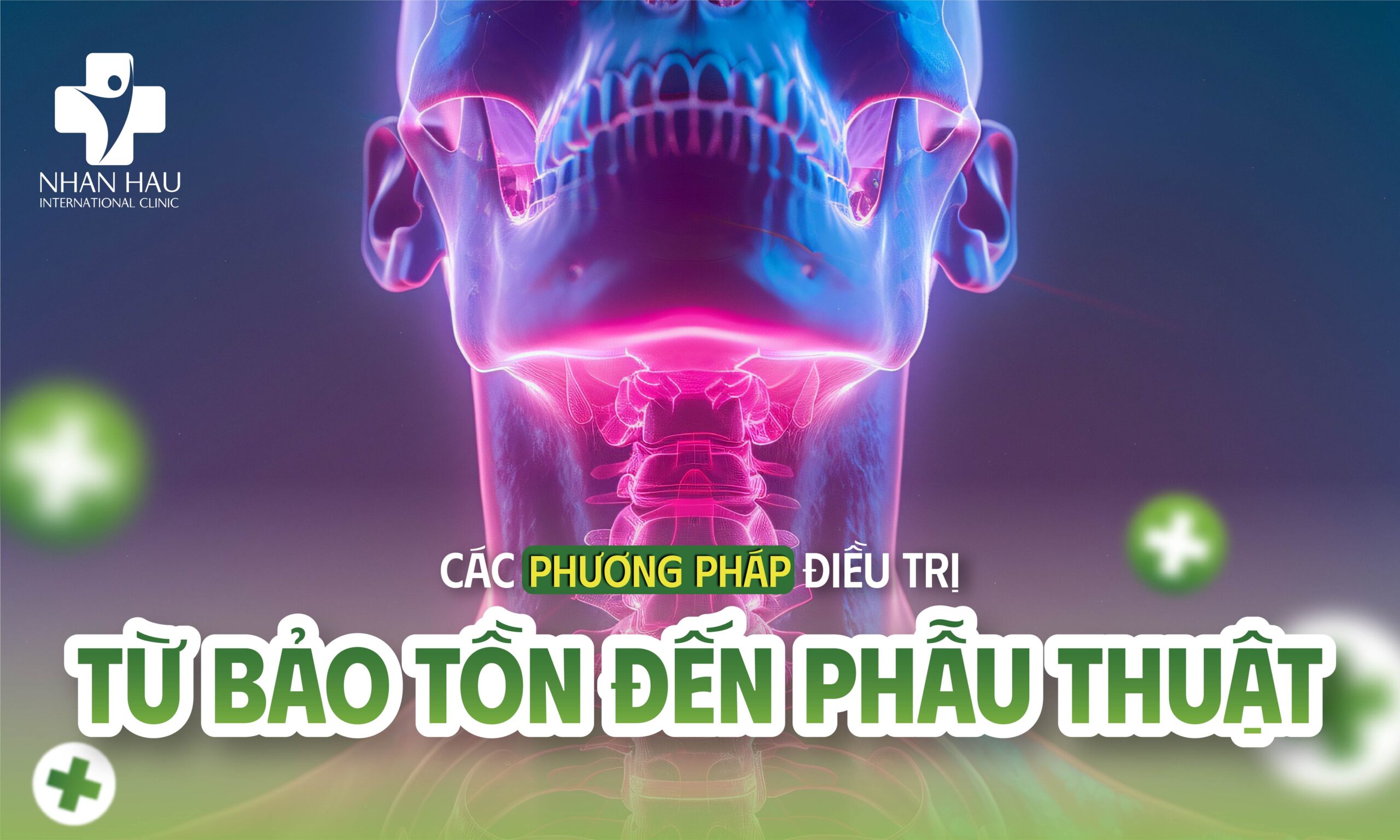 Các Phương Pháp Điều Trị - Từ Bảo Tồn Đến Phẫu Thuật