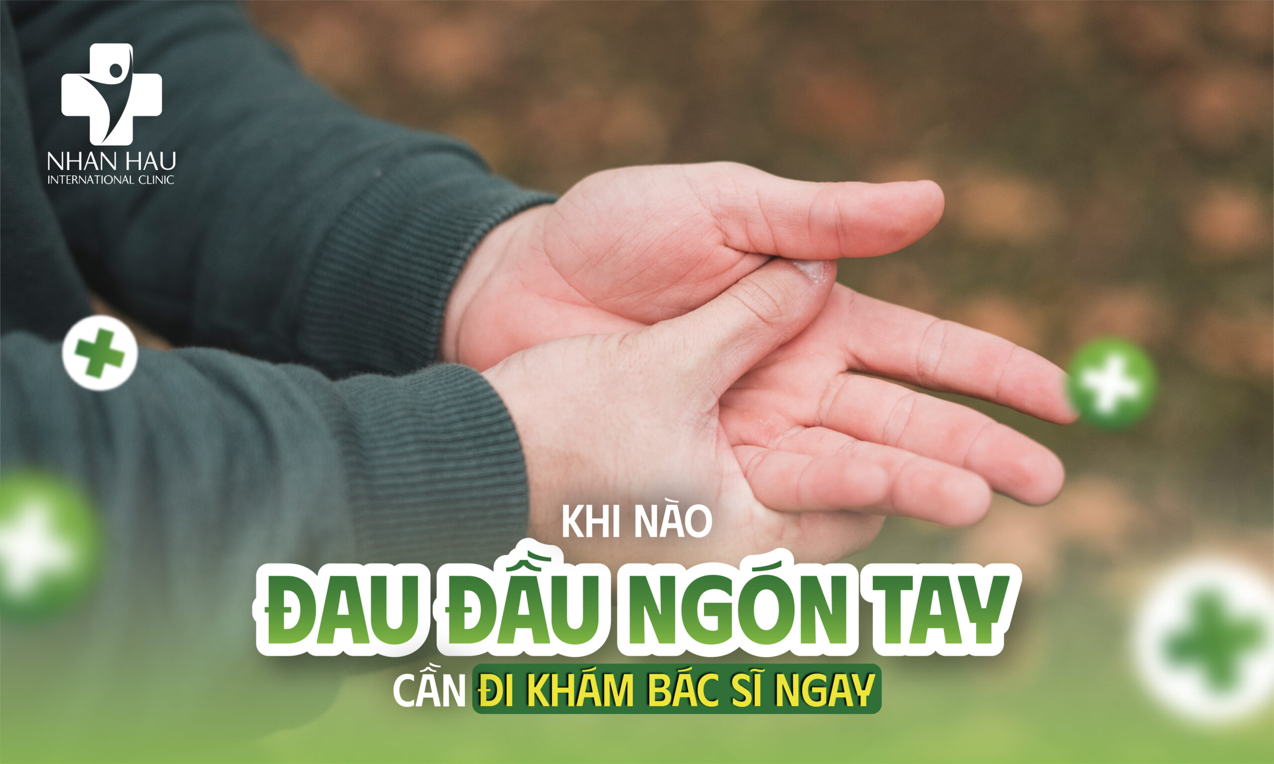Khi nào đau đầu ngón tay cần đi khám bác sĩ ngay?
