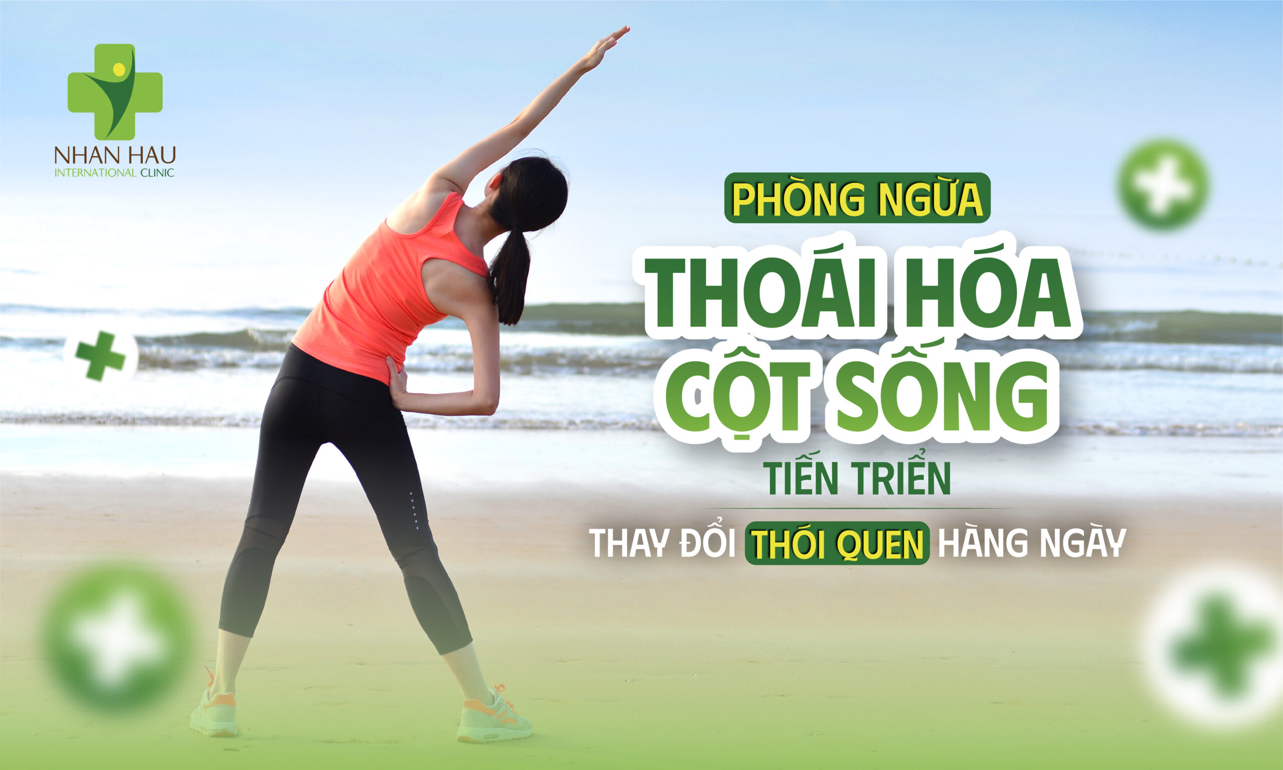 Phòng Ngừa Thoái Hóa Cột Sống Tiến Triển — Thay Đổi Thói Quen Hàng Ngày