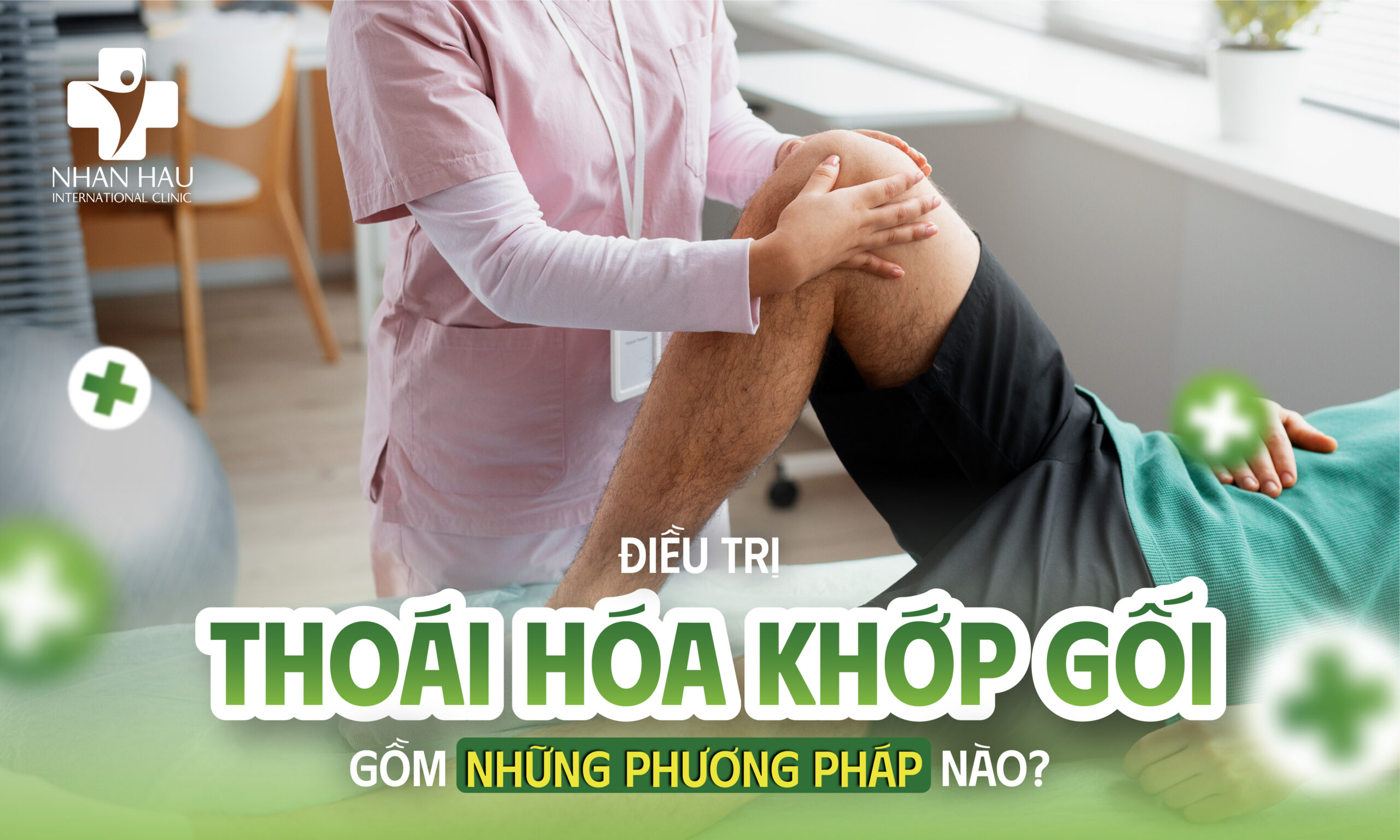 Điều Trị Thoái Hóa Khớp Gối: Phác Đồ Toàn Diện Theo Từng Giai Đoạn 2 Điều trị thoái hóa khớp gối gồm những phương pháp nào?