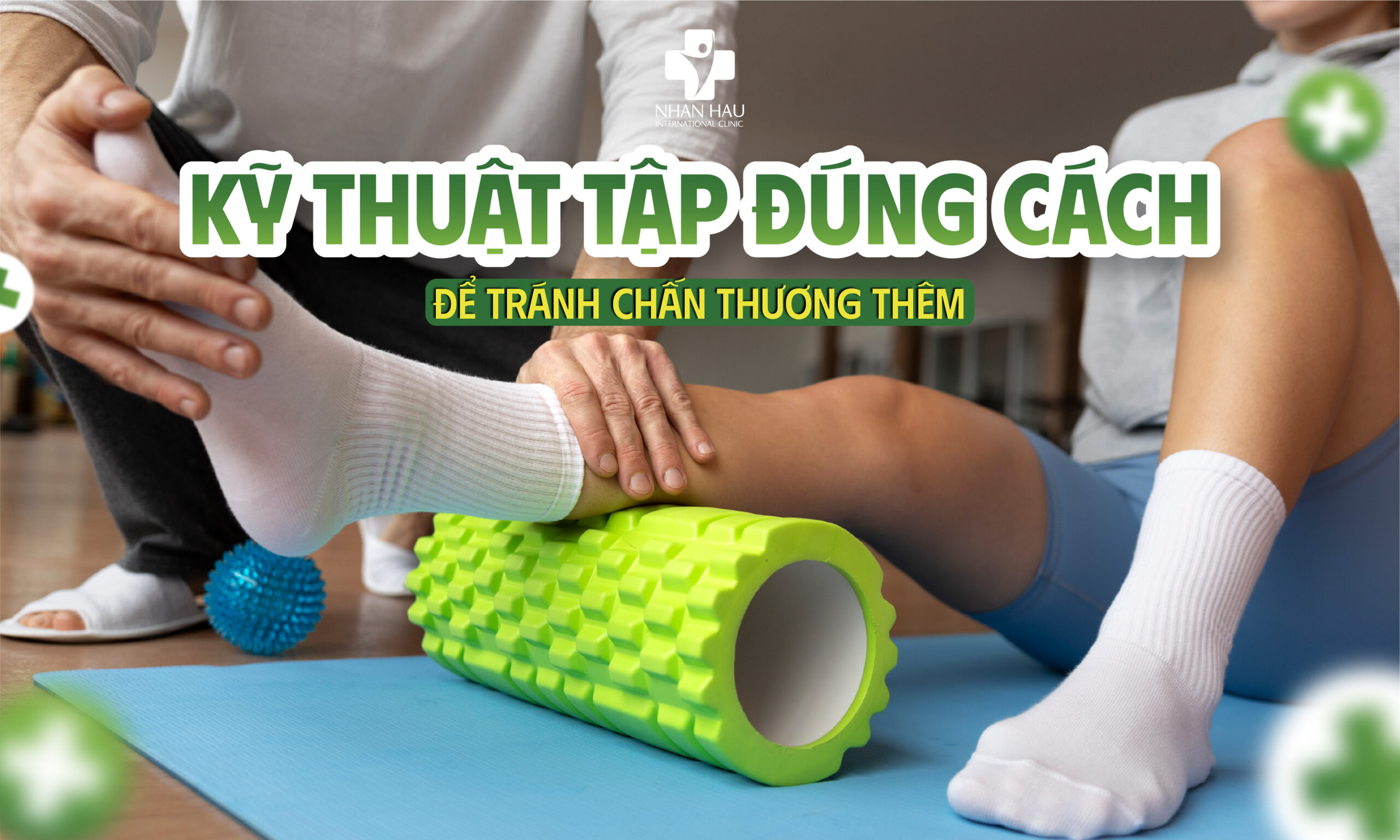 Kỹ Thuật Tập Đúng Cách Để Tránh Chấn Thương Thêm